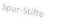 Spur-Stifte